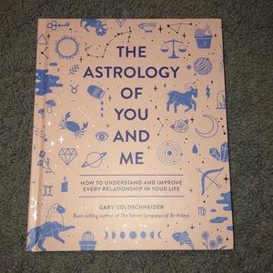 The Astrology of You and Me book